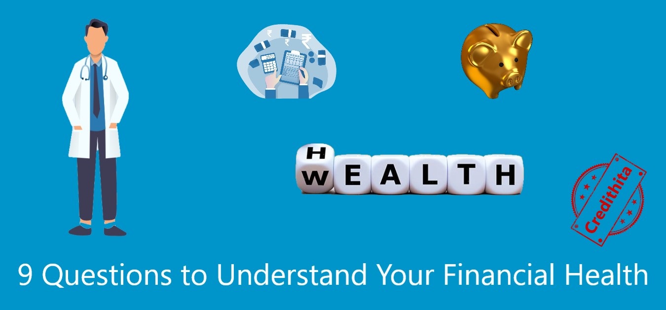 9 Questions to understand your financial health