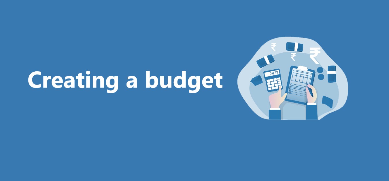 Creating a budget.