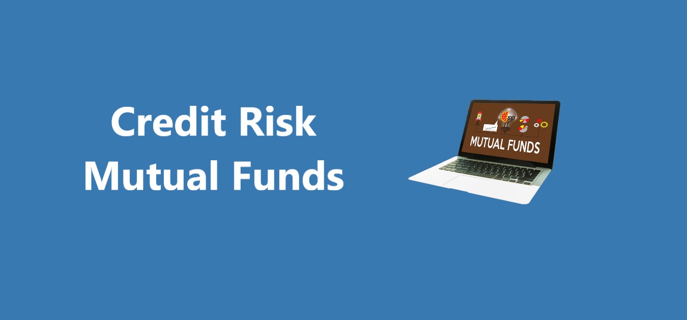 Credit Risk Mutual Funds