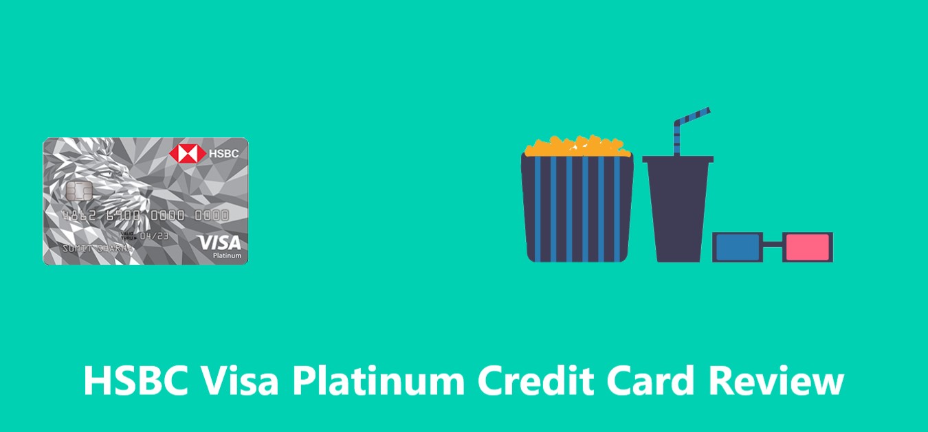 HSBC Visa Platinum Credit Card Review