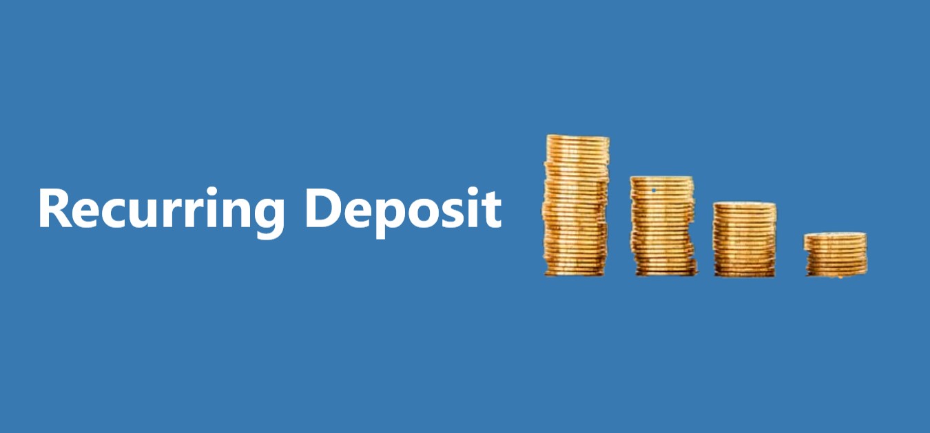Recurring Deposit