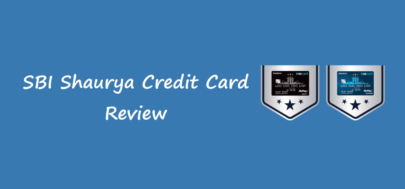 SBI Shaurya Credit Card Review