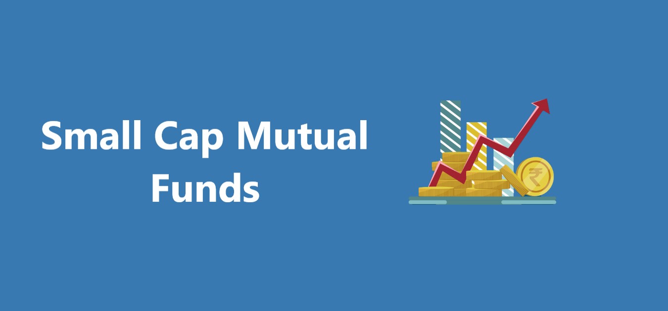 Small Cap Mutual Funds CreditHita