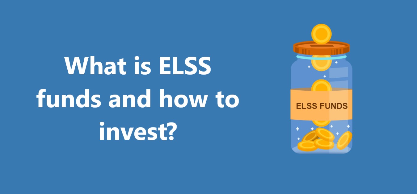 What is ELSS funds and how to invest? CreditHita