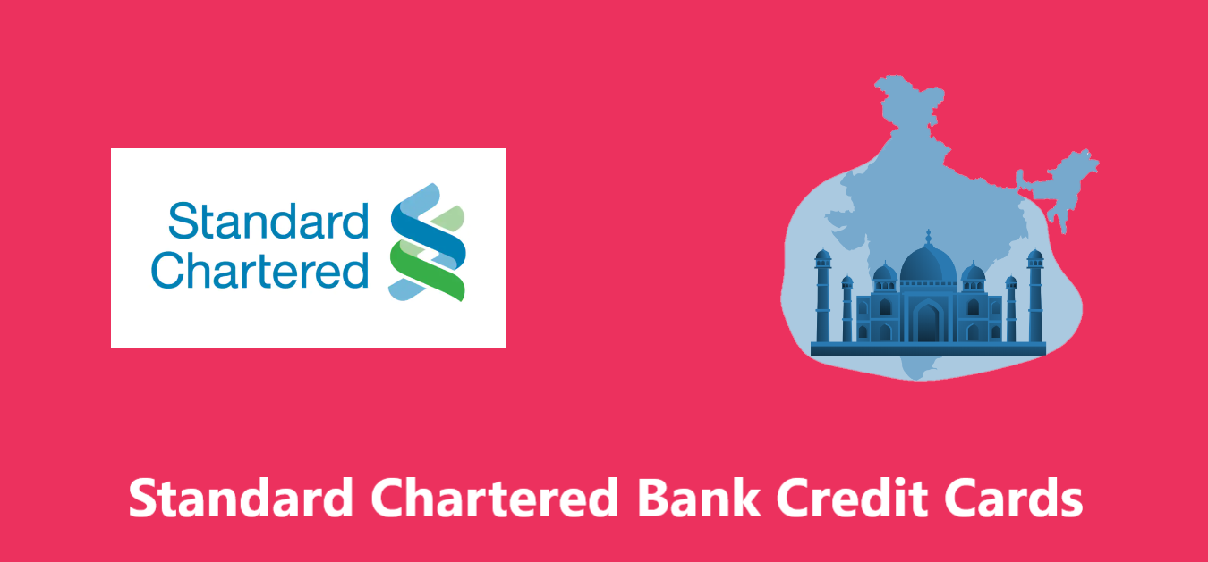 Standard Chartered Bank Credit Cards Check Features & Eligibility